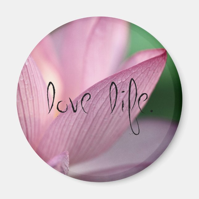Lotus, Love Life Magnet (Front)