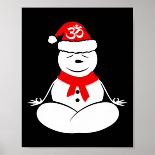 Lotus Pose Meditating Yoga Snowman Funny Christmas Poster