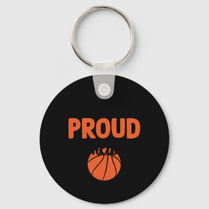 Loud And Proud Basketball Mum - Funny Quotes Key Ring