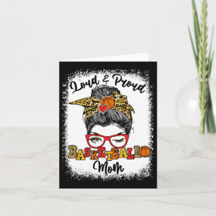 Loud And Proud Bysketbyll Mum Messy Bun Bleached  Card