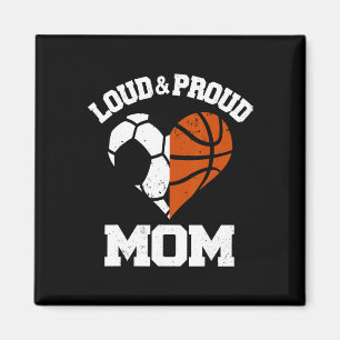 Loud And Proud Mum Soccer Sketll Heart Sports Mum Magnet