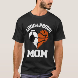 Loud And Proud Mum Soccer Sketll Heart Sports Mum T-Shirt
