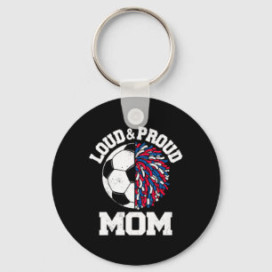 Loud And Proud Soccer Cheerleader Mum Funny Game D Key Ring