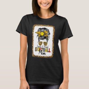 Loud And Proud Softball Mum Messy Bun Leopard Moth T-Shirt