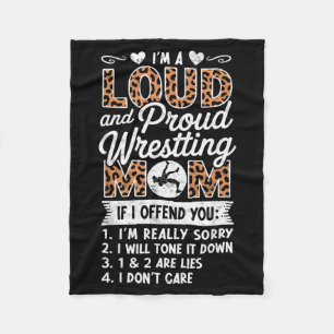 Loud and Proud Wrestling Mum Wrestler Mother Fleece Blanket