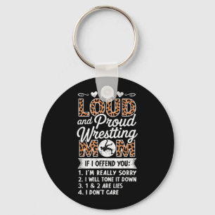 Loud and Proud Wrestling Mum Wrestler Mother Key Ring