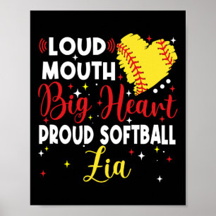Loud Mouth Big Heart Proud Softll Zia Mother's Day Poster