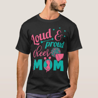 Loud & Prod Cheer Mum  Mother Mum Cheerleading  T-Shirt
