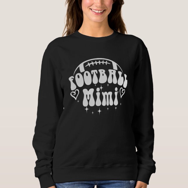 Loud & Proud Football Mimi Game Day Vibes Senior F Sweatshirt (Front)