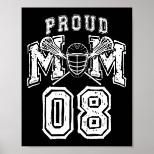 Loud Proud Lacrosse Mum Number Player 08 Mama Fami Poster