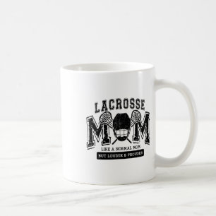 Loud Proud Lacrosse Mum Player Mama Family Funny C Coffee Mug