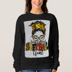 Loud & Proud Softball Aunt Messy Bun Leopard Bleac Sweatshirt