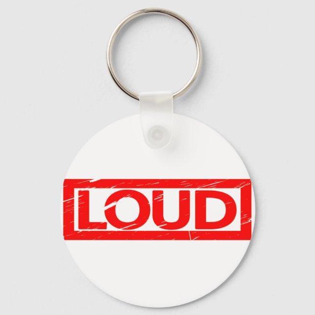 Loud Stamp Key Ring (Front)