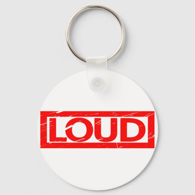 Loud Stamp Key Ring (Front)
