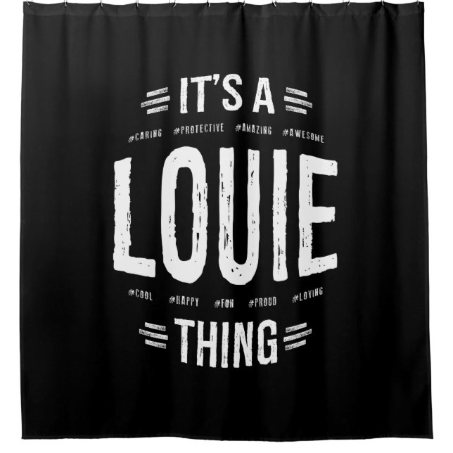 Louie Thing Name Funny Shower Curtain (Front)