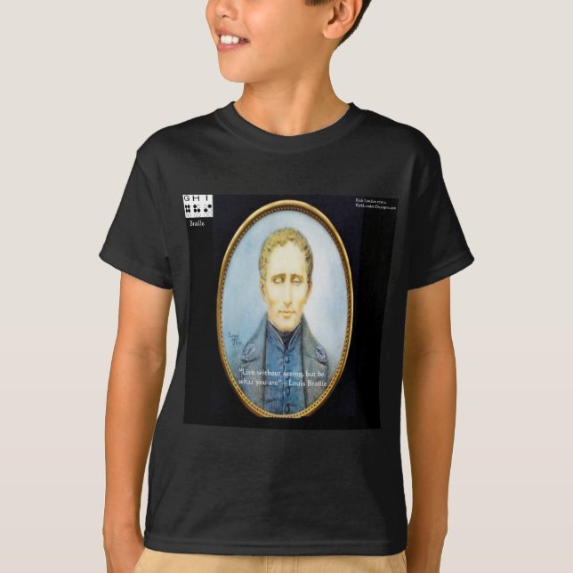 Louis Braille Famous Quote T-Shirt (Front)