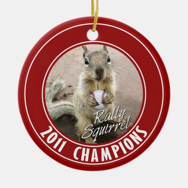Louis Rally Squirrel 2011 Winners Ceramic Ornament (Front)