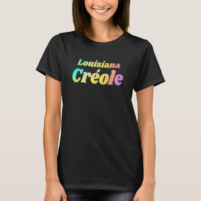 Louisiana Creole T-Shirt (Front)