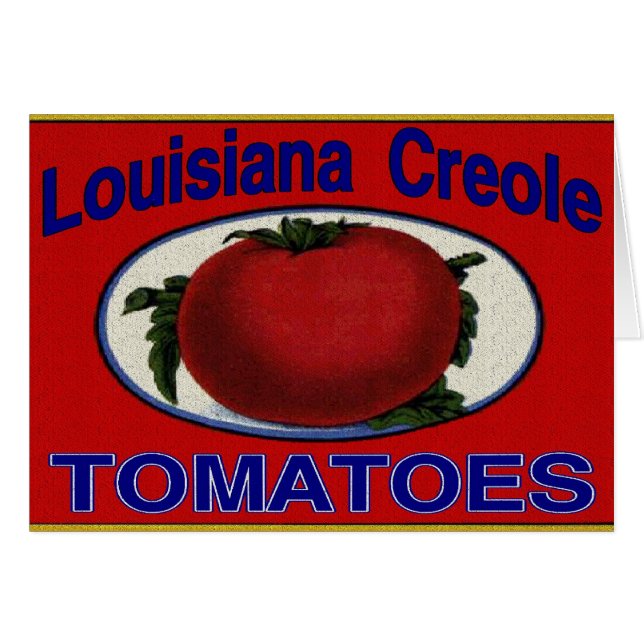 Louisiana Creole Tomatoes (Front Horizontal)