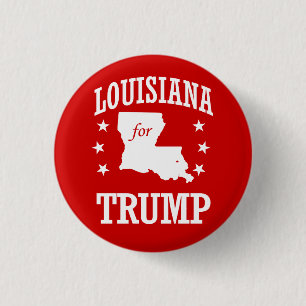 LOUISIANA FOR TRUMP 3 CM ROUND BADGE