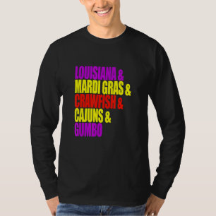 Louisiana Gumbo Mardi Gras And Crawfish T-Shirt
