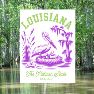Louisiana The Pelican State Est. 1812 Pelican  Postcard