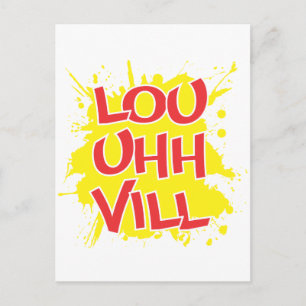 Louisville, Kentucky Lou Uh Ville Louie Ville KY Postcard