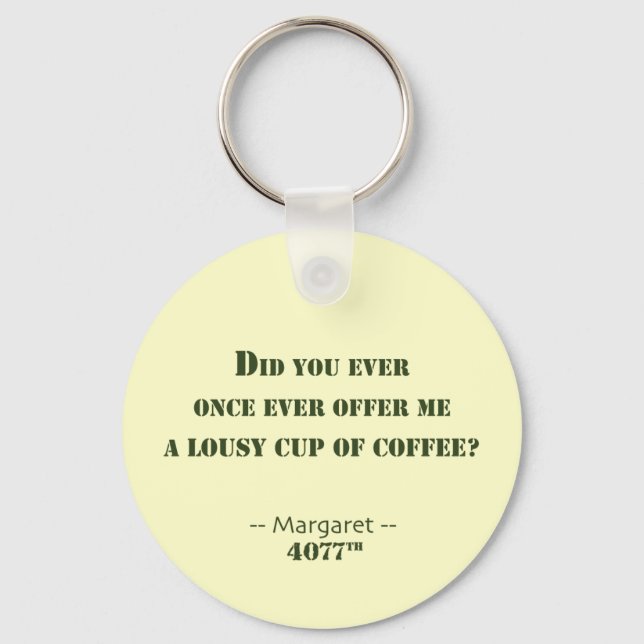 Lousy Cup of Coffee Key Ring (Front)