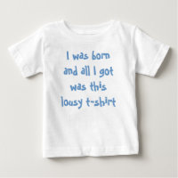Lousy T Shirt Toddler Tee