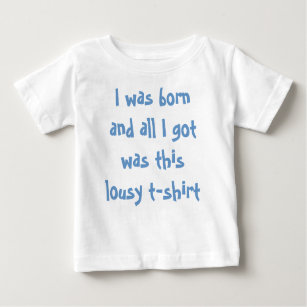 Lousy T Shirt Toddler Tee