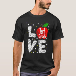 Love 1st Grade Apple Back To School Teacher T-Shirt
