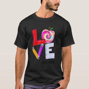 Love 1st Grade Apple Back To School Teacher T-Shirt