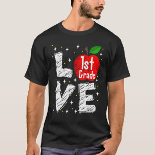 Love 1st Grade Apple Funny Back To School Teacher T-Shirt