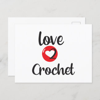 love 2 crochet postcard
