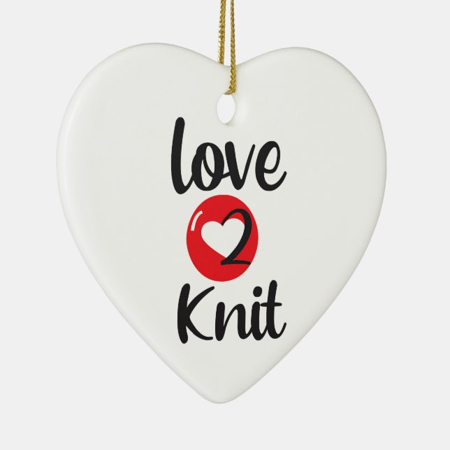 Love 2 Knit Ceramic Ornament (Right)