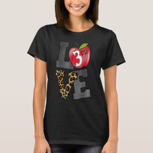 Love 3rd Grade Apple Leopard First Day Of School F T-Shirt
