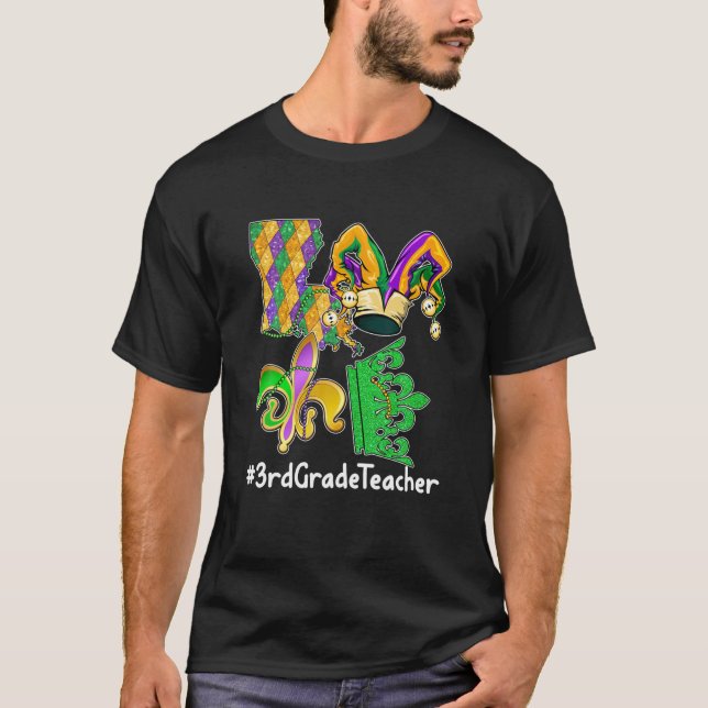 LOVE 3Rd Grade Teacher Mardi Gras Party Mask Parad T-Shirt (Front)