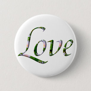 Love 6 Cm Round Badge