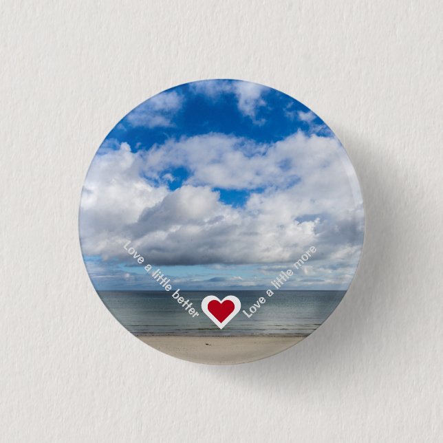 Love a little better / more Heart Recovery Slogan 3 Cm Round Badge (Front)