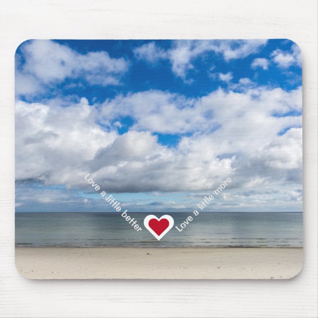 Love a little better / more Heart Recovery Slogan Mouse Pad (Front)