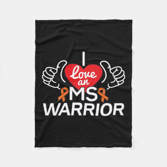 Love A Multiple Sclerosis Ms Warrior  Fleece Blanket (Front)