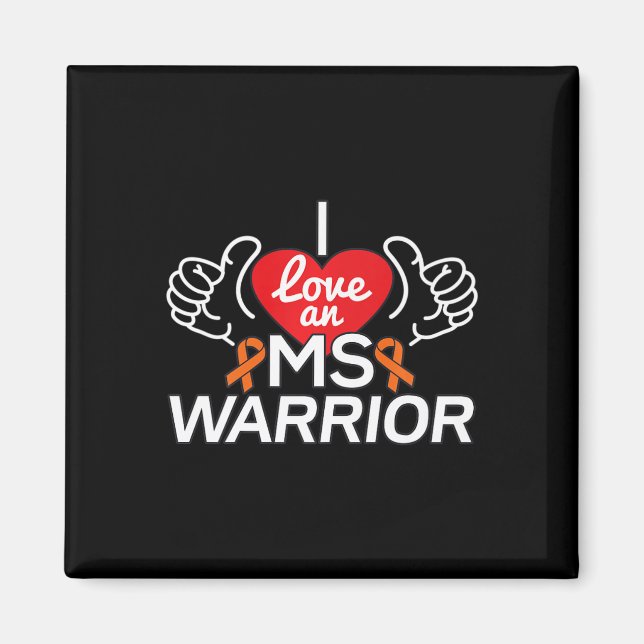 Love A Multiple Sclerosis Ms Warrior  Magnet (Front)
