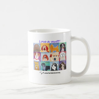 Love a mutt! coffee mug
