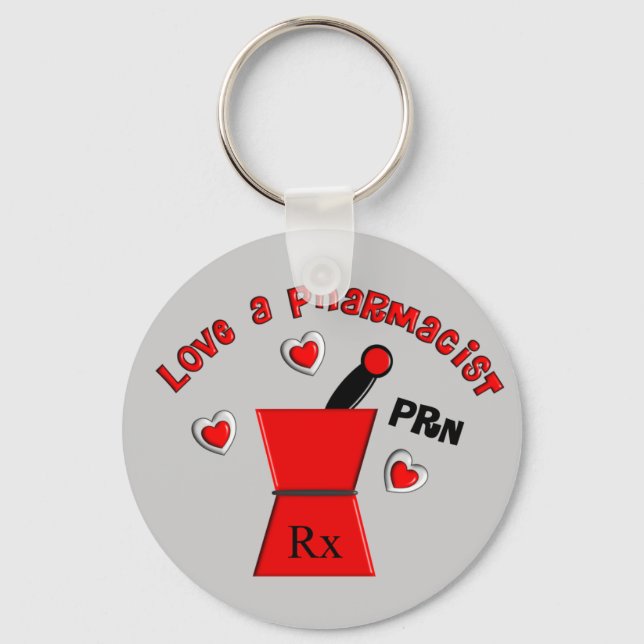 "Love A Pharmacist PRN" Unique Gifts Key Ring (Front)