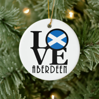 LOVE Aberdeen Scotland Ceramic Ornament