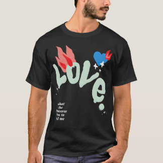 Love Abstrac gift T-Shirt
