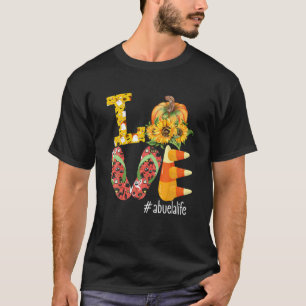 Love Abuelalife Pumpkin Flip Flops Abuela Life Hal T-Shirt