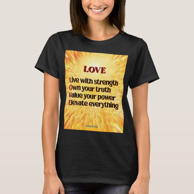 LOVE Acronym Inspirational Women’s T‑Shirt T-Shirt (Front)