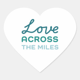 Love Across the Miles - Reunion Heart Sticker