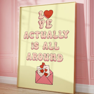 Love Actually Is All Around Retro Quote Aesthetic  Poster